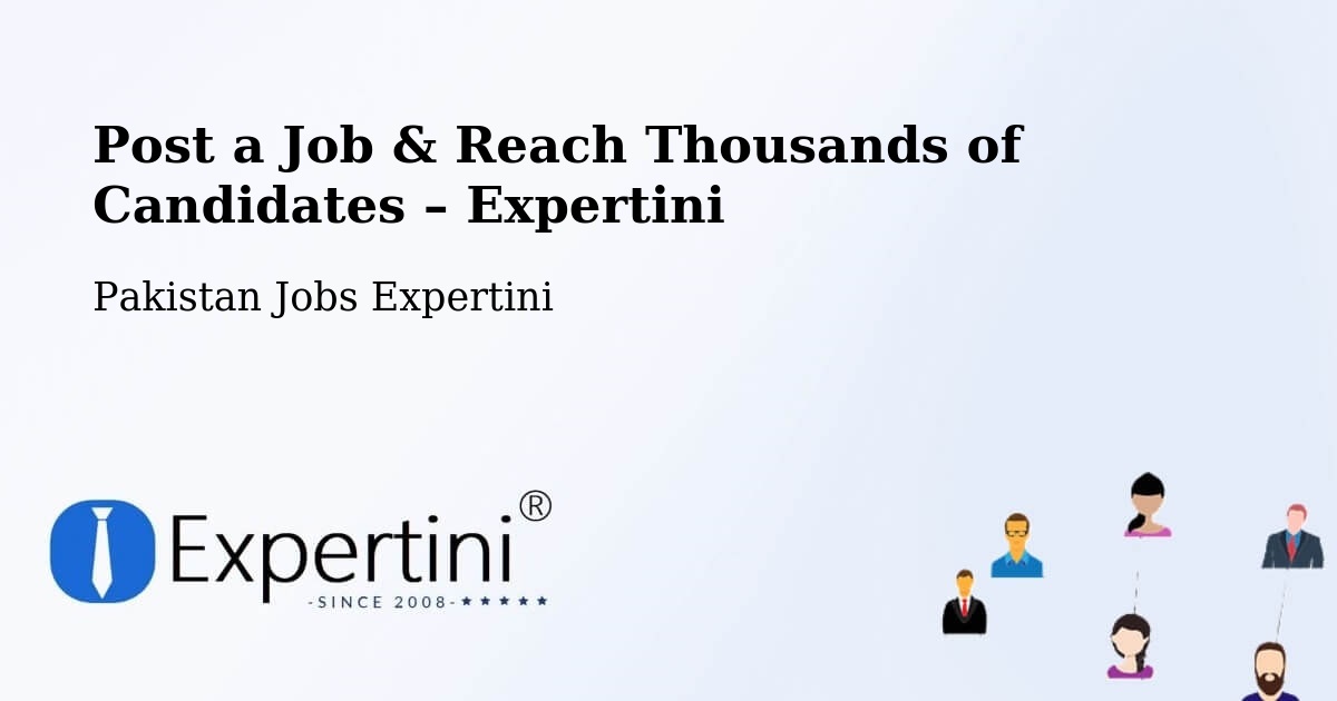 Post a Job in Mach – Hire the Right Talent - Mach, Pakistan Jobs Expertini