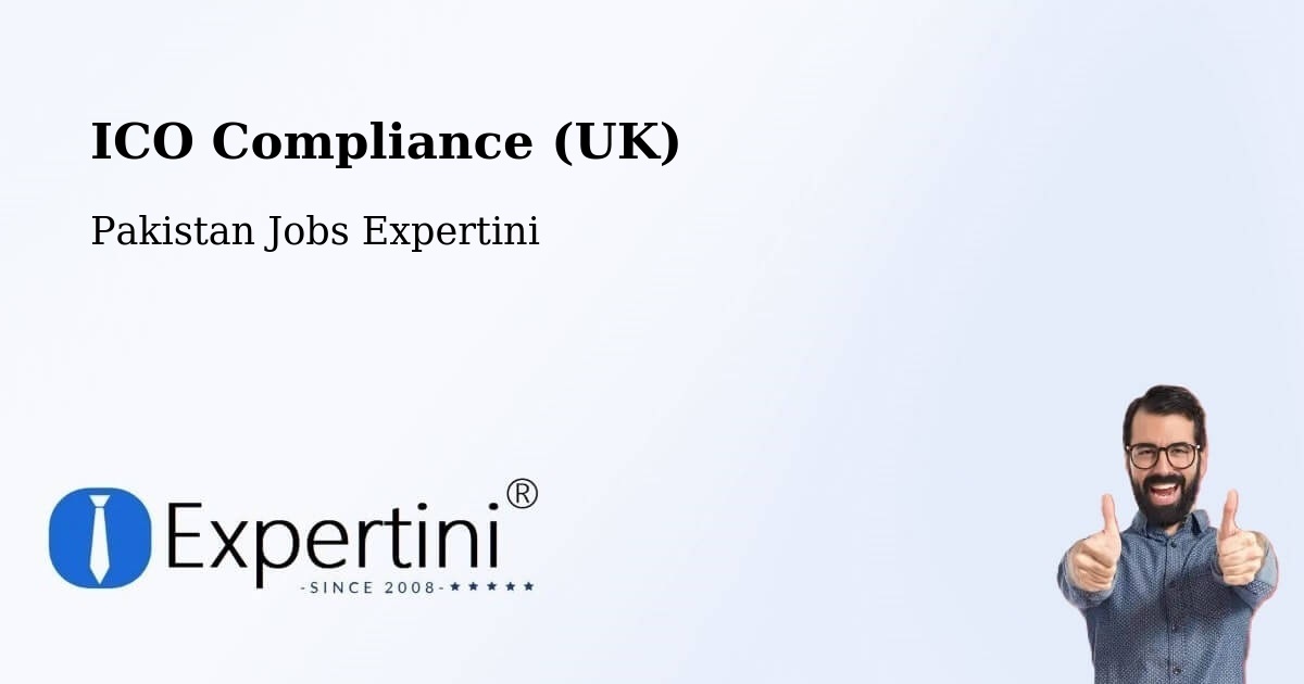 UK Data Protection & ICO Compliance – Mach - Pakistan Jobs Expertini
